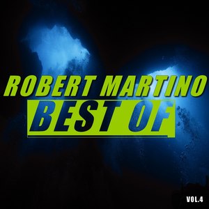 Best of Robert martino (Vol.4)