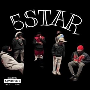 5ive Star (feat. CJ SMXXTH, Jay Mo, ENT Lotto & Tyrus) [Explicit]