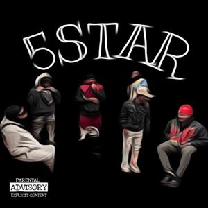 5ive Star (feat. CJ SMXXTH, Jay Mo, ENT Lotto & Tyrus) (Explicit)