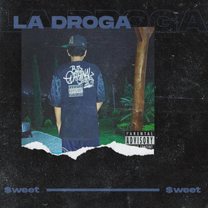 La Droga (Explicit)