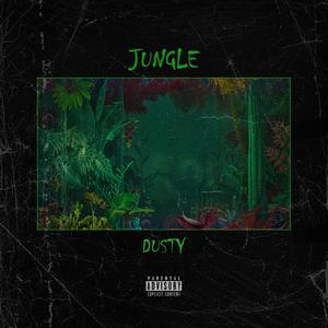 Jungle (Explicit)