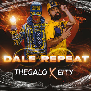 Dale Repeat (Explicit)