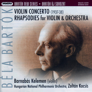 Rhapsody No. 1 for Violin & Orchestra, Sz. 87 - 1. Moderato (Lassú)