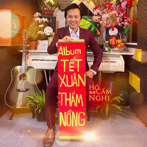 Tết Xuân Thắm Nồng