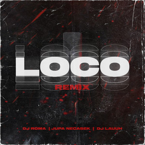 Loco (Remix)