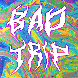 Bad Trip