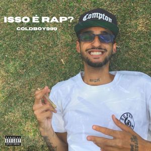 Isso é Rap (Explicit)