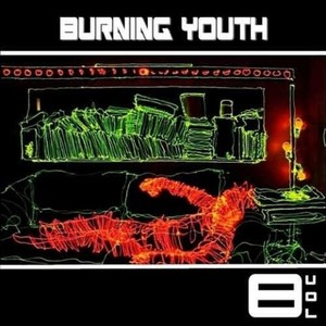 Burning Youth VOL 8 (燃烧的青春 第八辑)