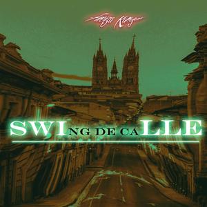 Swing de Calle (feat. Crstyle, De la O, Slick, Dimuffingman, The Coolman Beatz & Jn2) (Explicit)