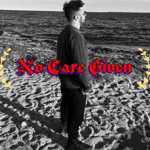 No Care Given (Explicit)