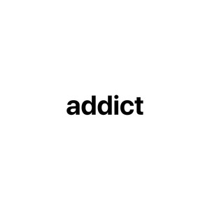 addict (Explicit)