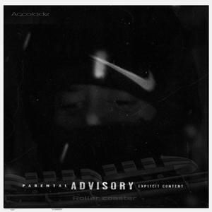 ROLLA COAST (Explicit)