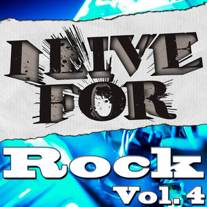 I Live For Rock Vol. 4