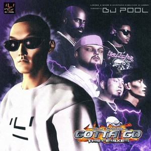 GOTTA GO (h4rdy REMIX)