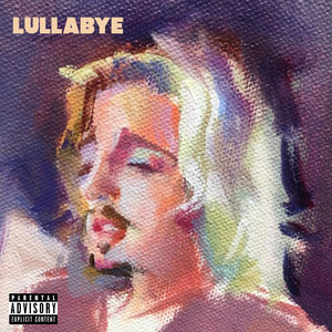 Lullabye (Explicit)