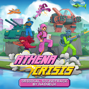 Athena Crisis (Original Soundtrack) (Athena Crisis 游戏原声带)