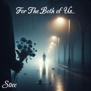 For The Both of Us (Explicit)