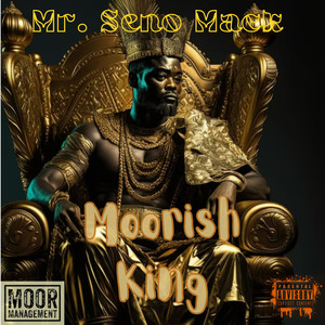 Moorish King (Moorish Version) [Explicit]