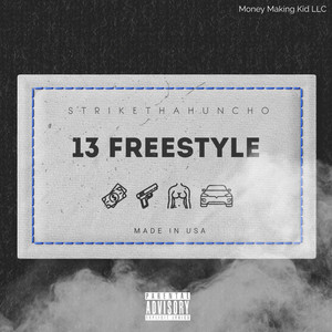 13 Freestyle (Explicit)