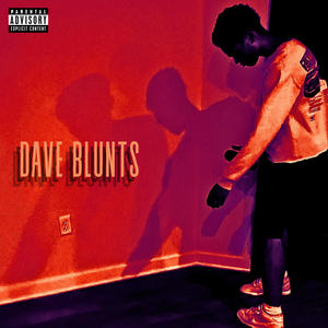 dave blunts (feat. YVNGSMALL) [Explicit]