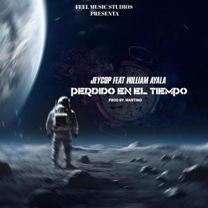 Perdido En El Tiempo (feat. William Ayala & Jaycop)