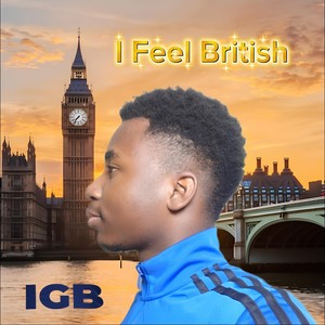 I Feel British