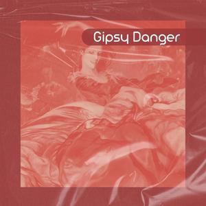 Gipsy Danger Feat Zop (Original Mix)