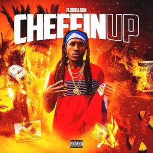 Cheffin Up (Explicit)