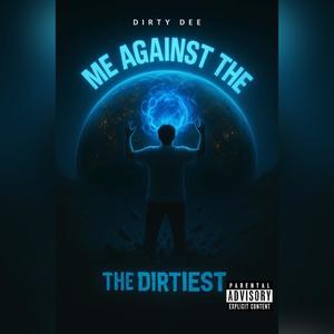 Me Against The World (Explicit)
