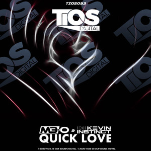 Quick Love (Original Mix)