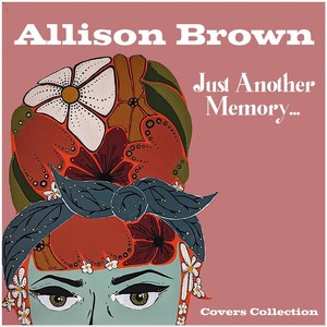 Just Another Memory: Covers Collection