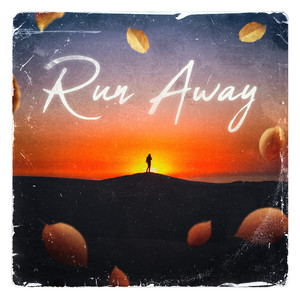 Run Away