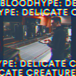 DELICATE CREATURE (Single)