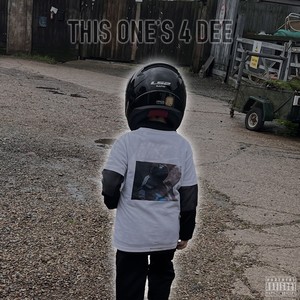 This One's 4 Dee (Explicit)