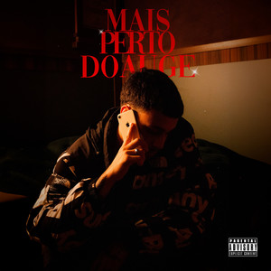 MAIS PERTO DO AUGE (Explicit)