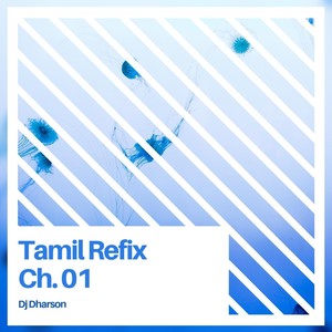 Tamil Refix, Ch.01