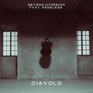 Diavolo (feat. Fedeless) [Explicit]