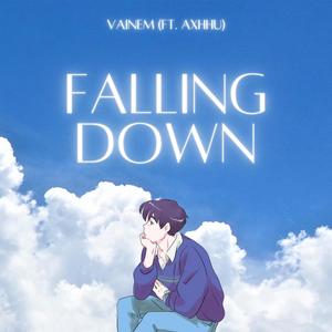 Falling Down (feat. AXHHU)