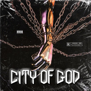 CITY OF GOD (Explicit)