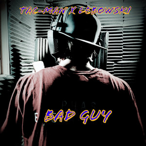 Bad Guy (Explicit)
