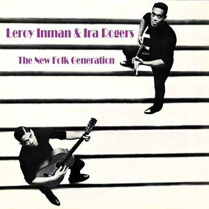 Inman & Ira - The New Folk Generation