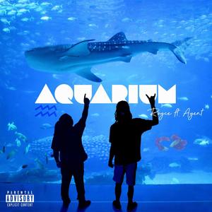 Aquarium (feat. Ayent) (Explicit)