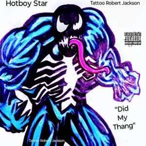 Did My Thang (feat. Hotboy Star) (Explicit)