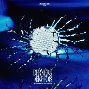 Dernière fois (feat. St. Jimmy) (Slow & Reverb) (Explicit)