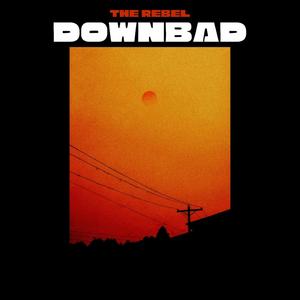 Down Bad (Explicit)