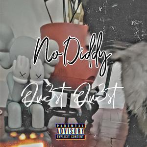 No Diddy (Explicit)