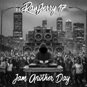 Jam Another Day (feat. Antz&Phizo)