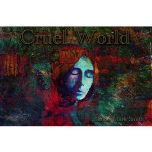 Cruel World (Explicit)