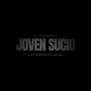 Joven Sucio (feat. Apes Crew) [Explicit]