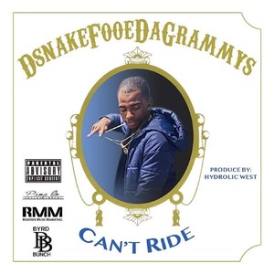 Can't Ride (Explicit)